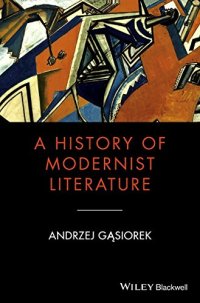 cover of the book A History of Modernist Literature