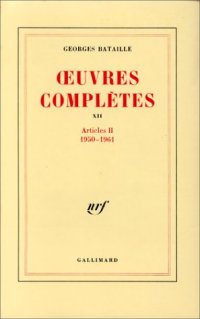 cover of the book Œuvres complètes, tome 12 : Articles II 1950-1961