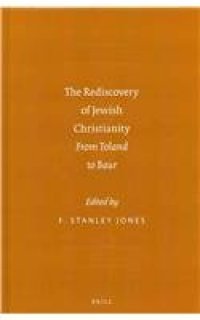 cover of the book The Rediscovery of Jewish Christianity: From Toland to Baur