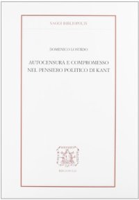 cover of the book Autocensura e compromesso nel pensiero politico di Kant