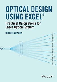 cover of the book Optical Design Using Excel: Practical Calculations for Laser Optical Systems