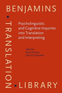 cover of the book Psycholinguistic and Cognitive Inquiries into Translation and Interpreting