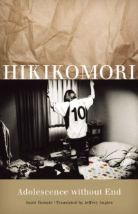 cover of the book Hikikomori: Adolescence without End