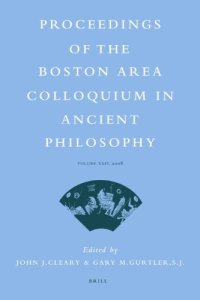 cover of the book Proceedings of the Boston Area Colloquium in Ancient Philosophy, Volume XXIV, 2008