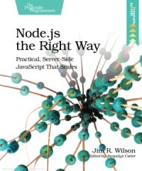 cover of the book Node.js the Right Way  Practical, Server-Side javascript That Scales