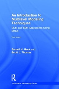 cover of the book An Introduction to Multilevel Modeling Techniques: MLM and SEM Approaches Using Mplus