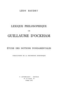 cover of the book Lexique Philosophique de Guillaume D'Ockham: Étude des Notions Fundamentales