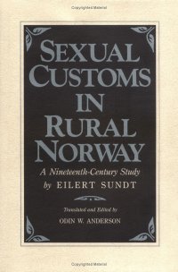 cover of the book Sexual customs in rural Norway: a nineteenth-century study