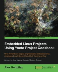 cover of the book Embedded Linux Projects Using Yocto Project Cookbook