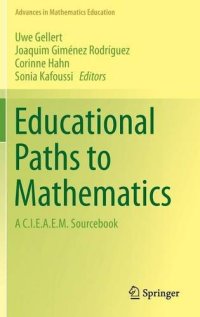 cover of the book Educational Paths to Mathematics: A C.I.E.A.E.M. Sourcebook