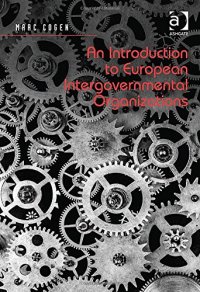 cover of the book An Introduction to European Intergovernmental Organizations