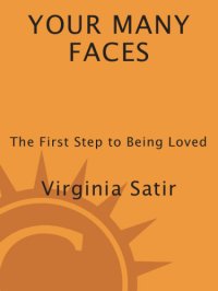 cover of the book Your Many Faces: The First Step to Being Loved