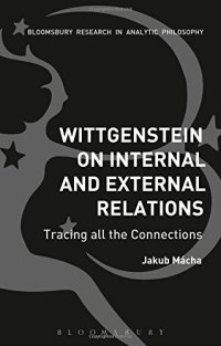 cover of the book Wittgenstein on Internal and External Relations: Tracing all the Connections