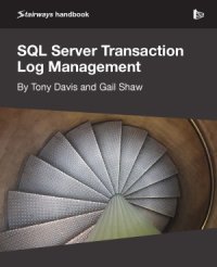 cover of the book SQL Server Transaction Log Management