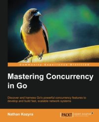 cover of the book Mastering Concurrency in Go