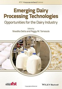 cover of the book Emerging Dairy Processing Technologies: Opportunities for the Dairy Industry