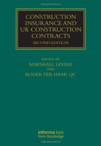 cover of the book Construction Insurance and UK Construction Contracts