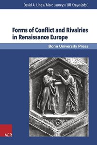 cover of the book Forms of Conflict and Rivalries in Renaissance Europe