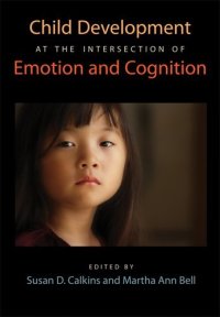 cover of the book Child Development at the Intersection of Emotion and Cognition