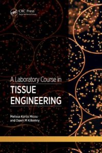 cover of the book A Laboratory Course in Tissue Engineering