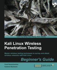 cover of the book Kali Linux: Wireless Penetration Testing Beginner's Guide