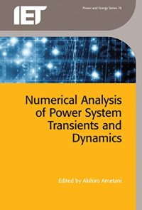 cover of the book Numerical Analysis of Power System Transients and Dynamics