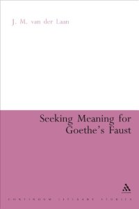 cover of the book Seeking Meaning for Goethe's Faust