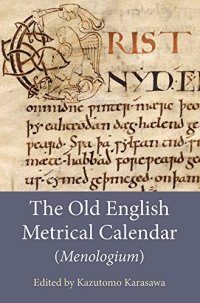 cover of the book The Old English Metrical Calendar (Menologium)