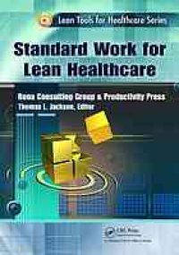 cover of the book Standard work for lean healthcare