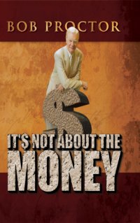 cover of the book It's Not About the Money