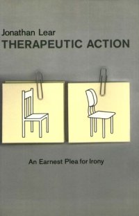 cover of the book Therapeutic Action: An Earnest Plea for Irony