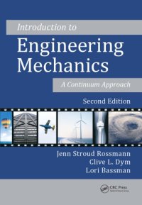 cover of the book Introduction to Engineering Mechanics : A Continuum Approach, Second Edition