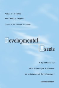 cover of the book Developmental assets : a synthesis of the scientific research on adolescent development