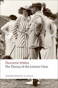 cover of the book The Theory of the Leisure Class