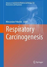 cover of the book Respiratory Carcinogenesis