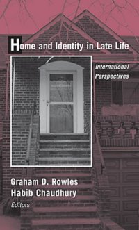 cover of the book Home and identity in late life international perspectives