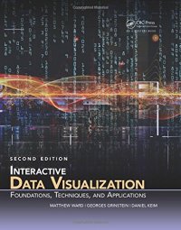 cover of the book Interactive Data Visualization: Foundations, Techniques, and Applications, Second Edition