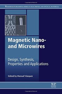 cover of the book Magnetic Nano- and Microwires: Design, Synthesis, Properties and Applications