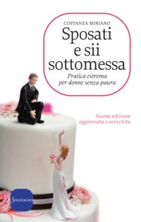 cover of the book Sposati e sii sottomessa