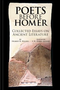 cover of the book Poets Before Homer: Collected Essays on Ancient Literature