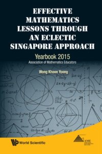 cover of the book Effective mathematics lessons through an eclectic Singapore approach