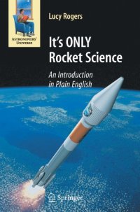 cover of the book It's ONLY Rocket Science: An Introduction in Plain English 