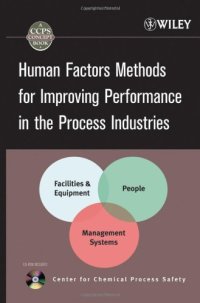 cover of the book Human Factors Methods for Improving Performance in the Process Industries