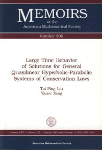 cover of the book Large Time Behavior of Solutions for General Quasilinear Hyperbolic-Parabolic Systems of Conservation Laws