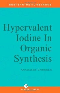 cover of the book Hypervalent Iodine in organic synthesis