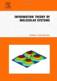 cover of the book Information Theory of Molecular Systems