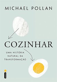 cover of the book Cozinhar - Uma Historia Natural da Transformação