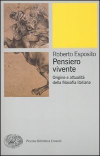 cover of the book Pensiero vivente. Origini e attualità della filosofia italiana