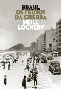 cover of the book Brasil - Os frutos da guerra