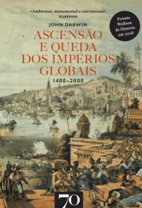 cover of the book Ascensão e Queda dos Impérios Globais -1400-2000